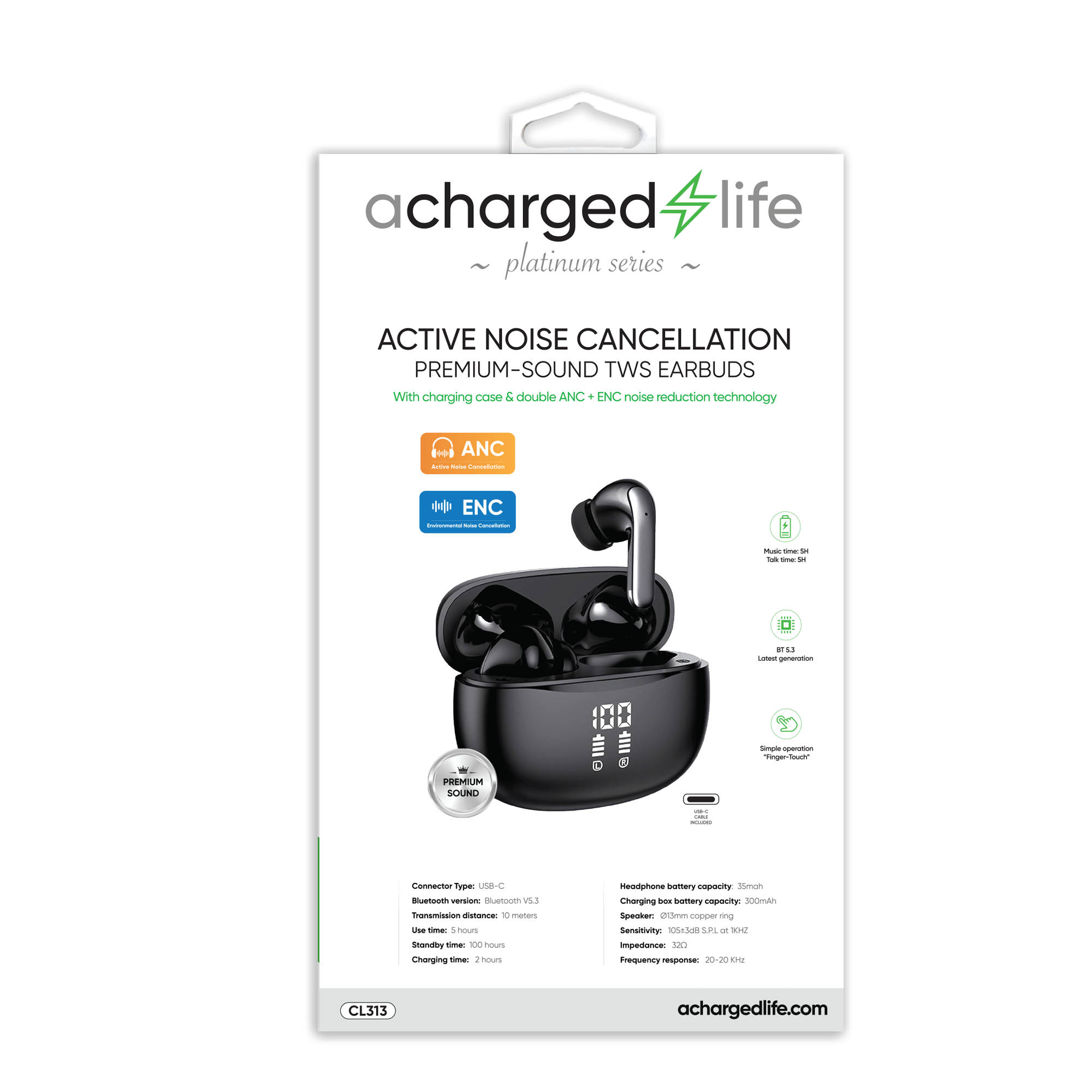 CL313 - A Charged Life TWS Earbuds Premium Sound ANC + ENC