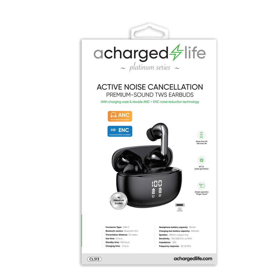 CL313 - A Charged Life TWS Earbuds Premium Sound ANC + ENC